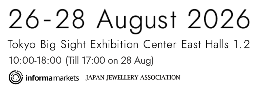 Japan Jewellery Fair  26-28 August 2026